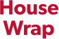 House Wrap
